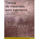 Mecánica y ciencia de los materiales
 - Ciencia de materiales para ingenieros