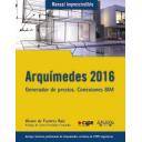 Mediciones, presupuestación y cuadros de precios - Arquímedes 2016.Generacion de precios.Conexiones BIM