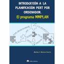 Mediciones, presupuestación y cuadros de precios - Introducción a la planificación pert por ordenador.El programa MMPLAN