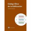 Patología y rehabilitación - Código ético de la edificación