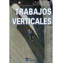 Prevención y seguridad e higiene - Trabajos Verticales