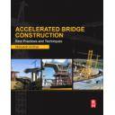 Puentes y pasarelas - Accelerated Bridge Construction.Best Practices and Techniques