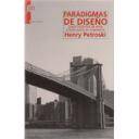 Puentes y pasarelas - Paradigmas de diseño : casos históricos de error y buen juicio en ingeniería 