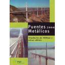 Puentes y pasarelas - Puentes Metálicos 2004. Viaducto de Millau y otras obras