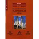 Puentes y pasarelas - Recomendaciones para la conservación de puentes pretensados. H.P. 7-92 