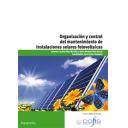 Solar fotovoltaica - Organización y control del mantenimiento de instalaciones solares fotovoltaicas