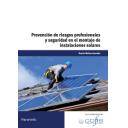 Solar fotovoltaica - Prevención de riesgos profesionales y de seguridad en el montaje de instalaciones solares