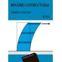 Teoría de estructuras - Dinámica estructural.Teoria y Cálculo