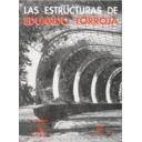 Teoría de estructuras - Las estructuras de Eduardo Torroja