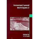 Túneles y obras subterráneas - Immersed Tunnel Techniques 2