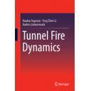 Túneles y obras subterráneas - Tunnel Fire Dynamics