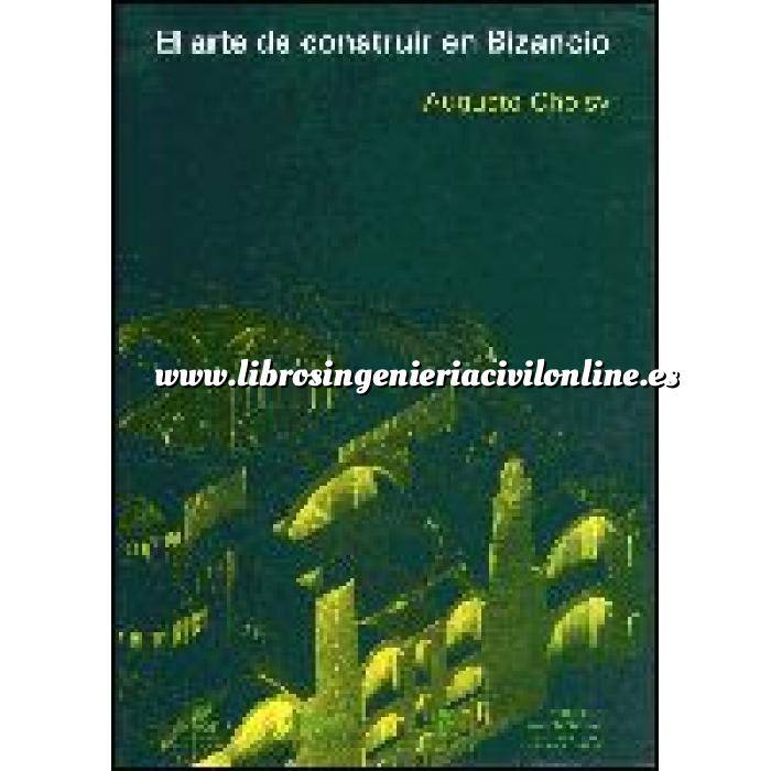 Imagen Arcos, bóvedas y cúpulas El  arte de construir en Bizancio (TAPA DURA)