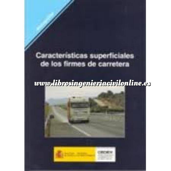 Imagen Carreteras Caracteristicas superficiales de los firmes de carretera