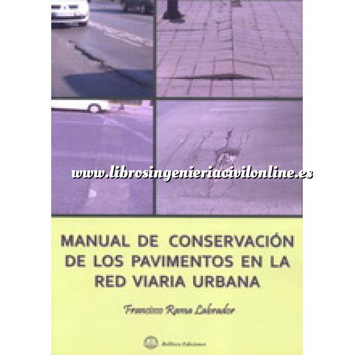 Imagen Carreteras Manual de conservación de los pavimentos en la red viaria urbana