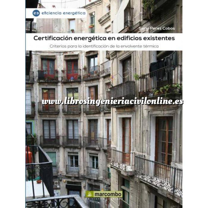 Imagen Certificación y Eficiencia energética Certificación energética en edificios existentes.Criterios para la identificación de la envolvente térmica