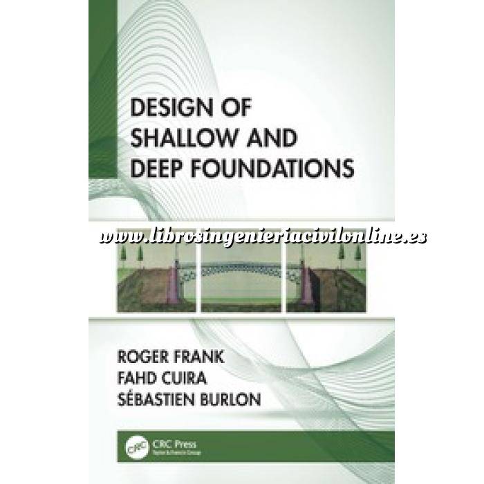 Imagen Cimentaciones
 Design of Shallow and Deep Foundations 