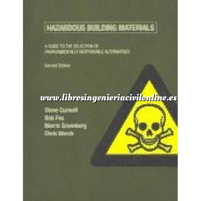 Imagen Contaminación ambiental
 Hazardous Building Materials: A Guide to the Selection of Environmentally Responsible Alternatives