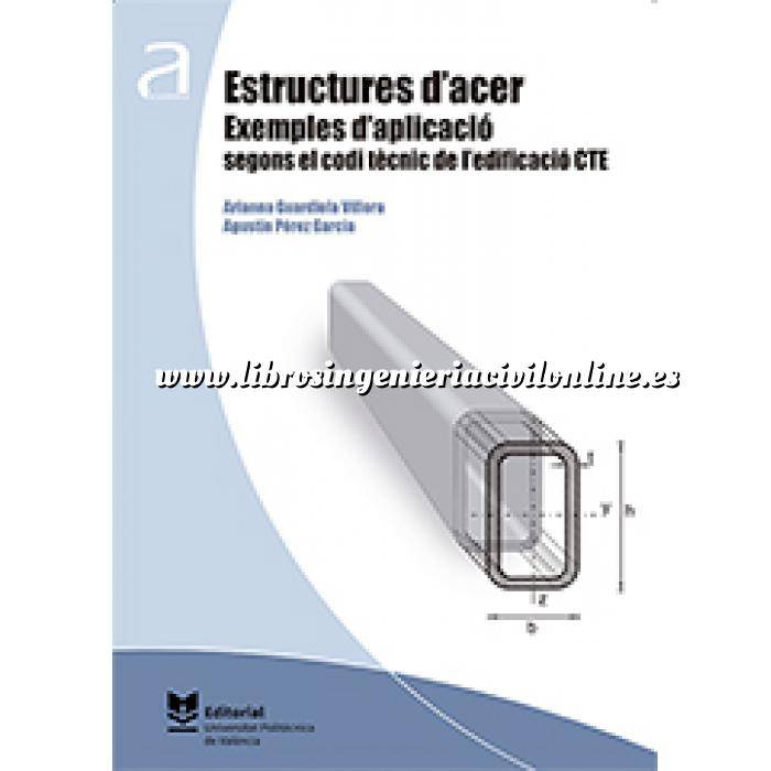 Imagen Estructuras de acero Estructures d'acer. Exemples d'aplicació segons el codi tècnic de l'edificació CTE 