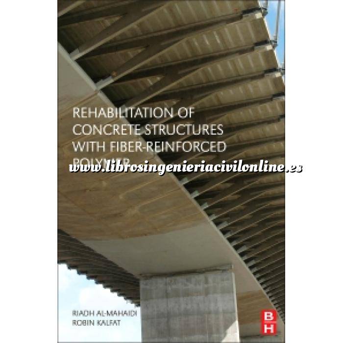 Imagen Estructuras de hormigón Rehabilitation of Concrete Structures with Fiber-Reinforced Polymer 