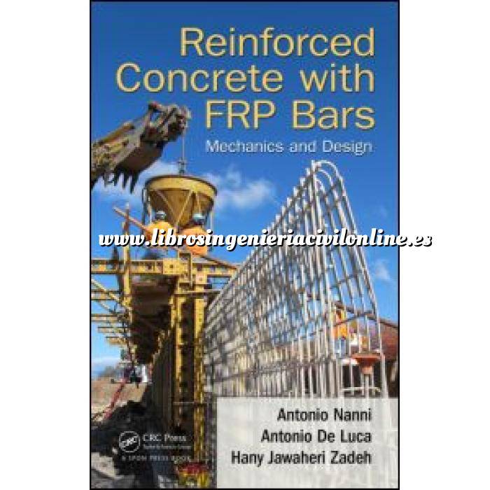 Imagen Estructuras de hormigón Reinforced Concrete with FRP Bars.Mechanics and Design