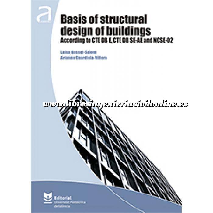 Imagen Estructuras metálicas Basis of structural design of building. According to CTE DB E,CTE DB SE-AE and NCSE-02 