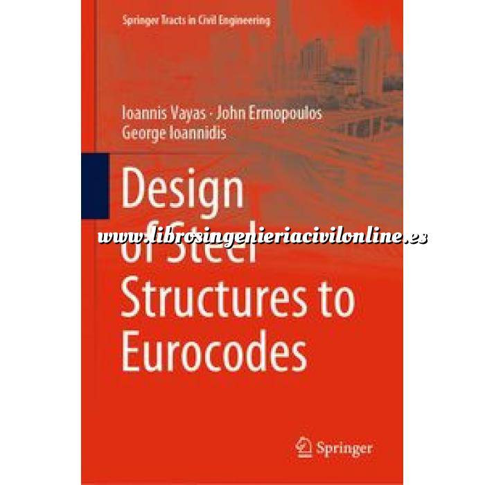 Imagen Estructuras metálicas Design of Steel Structures to Eurocodes
