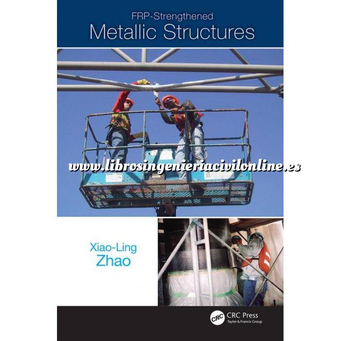 Imagen Estructuras metálicas FRP-Strengthened Metallic Structures