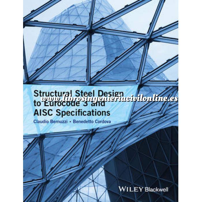 Imagen Estructuras metálicas Structural Steel Design to Eurocode 3 and AISC Specifications