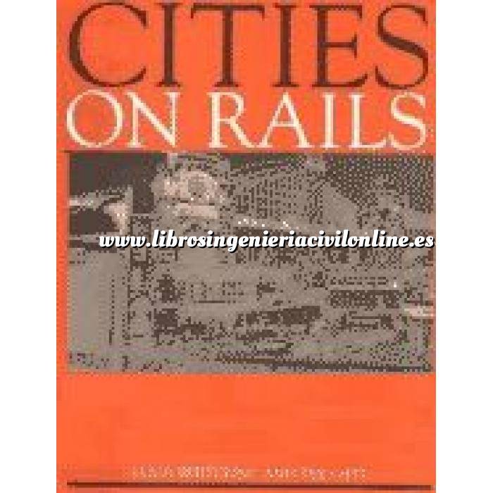 Imagen Ferrocarriles Cities on railes.the redevelopment of railway station areas