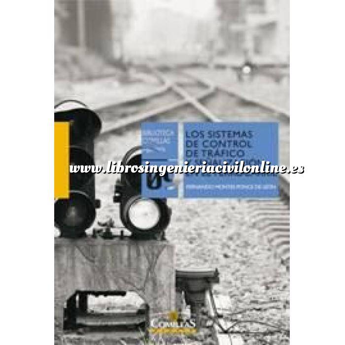 Imagen Ferrocarriles Los sistemas de control de tráfico y señalización en el ferrocarril