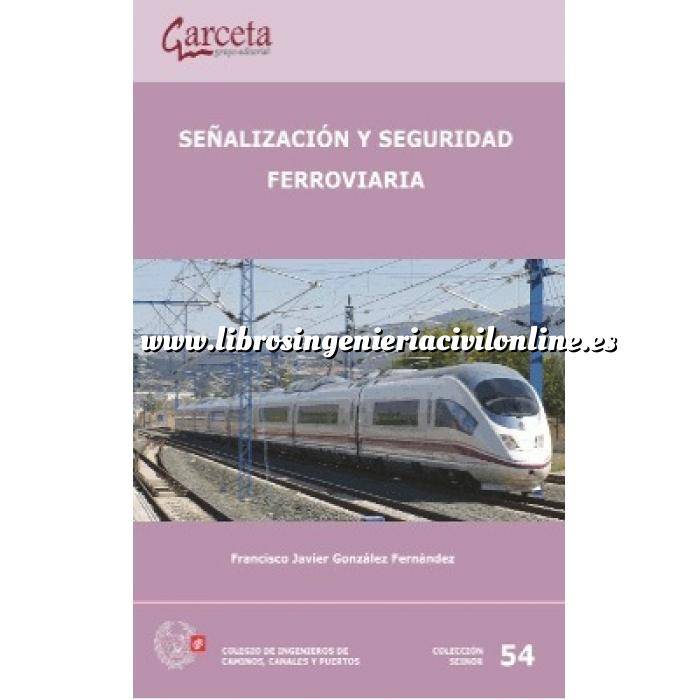 Imagen Ferrocarriles Señalización y seguridad ferroviaria