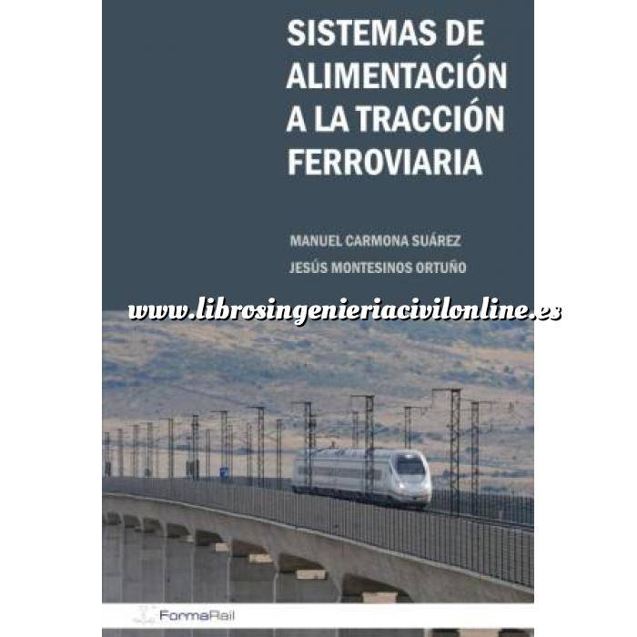 Imagen Ferrocarriles Sistemas de alimentación a la tracción ferroviaria.