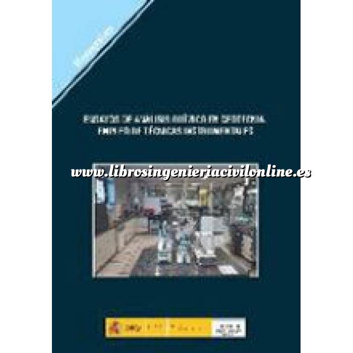 Imagen Geotecnia 
 Ensayos de análisis químico en geotécnia. Empleo de técnicas instrumentales.