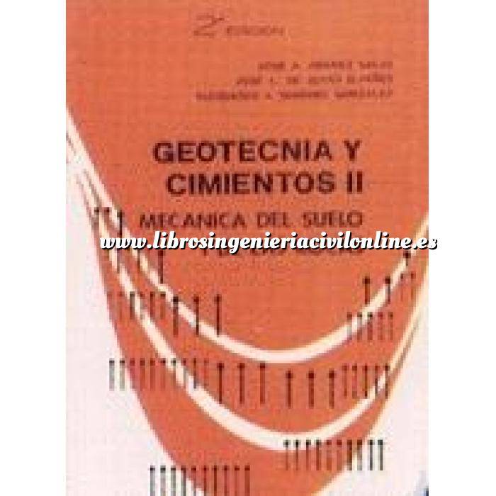 Imagen Geotecnia 
 Geotecnia y cimientos II. Mecanica teorica del suelo