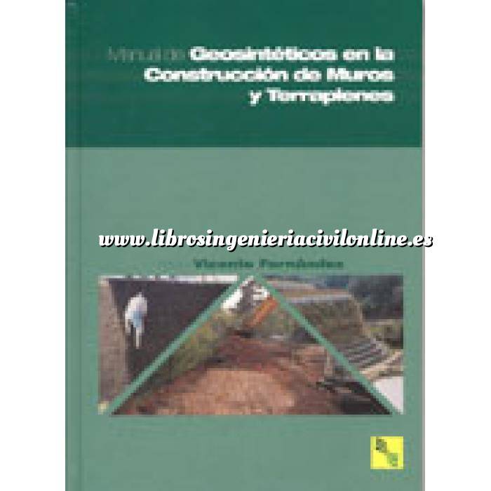 Imagen Geotecnia 
 Manual de geosintéticos en la construcción de muros y terraplenes