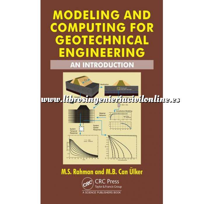 Imagen Geotecnia 
 Modeling and Computing for Geotechnical Engineering: An Introduction