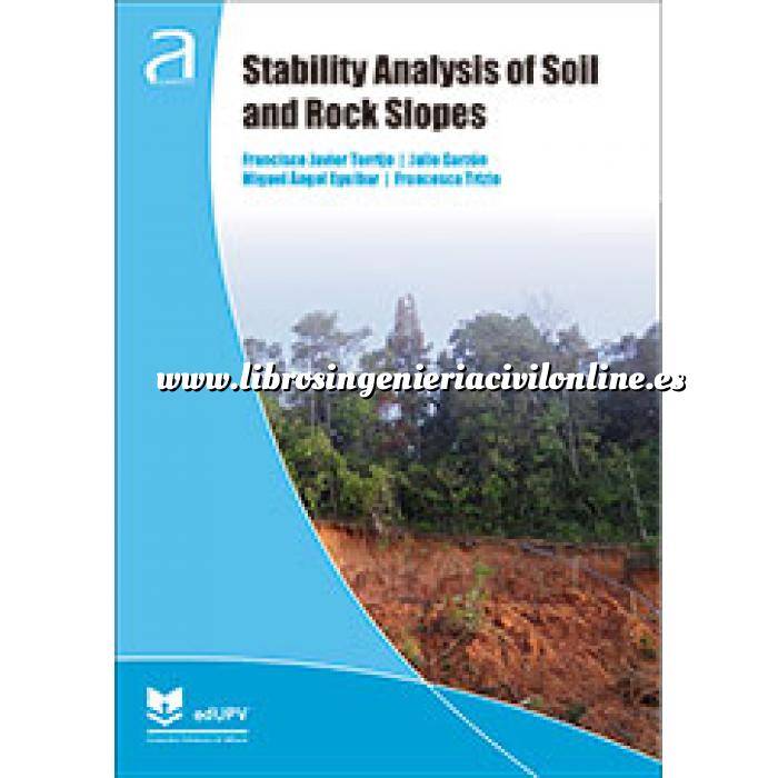 Imagen Geotecnia 
 Stability Analysis of Soil and Rock Slopes 