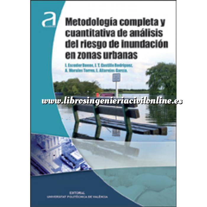 Imagen Hidráulica Metodología completa y cuantitativa de análisis del riesgo de inundación en zonas urbanas