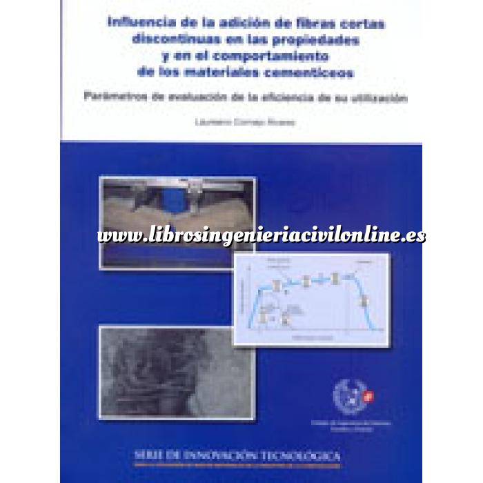 Imagen Hormigón armado
 Influencia de la adición de fibras cortas discontinuas en las propiedades y en el comportamiento de los materiales cementíceos. Parámetros de evaluación de la eficiencia de su utilización