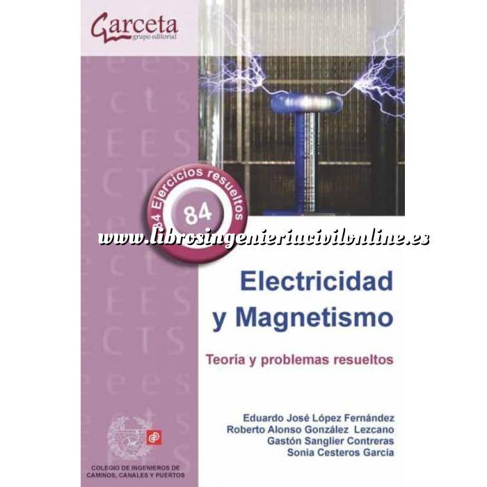 Imagen Instalaciones eléctricas de alta tensión Electricidad y Magnetismo Teoría y problemas resueltos