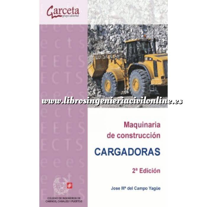 Imagen Maquinaria de obras publicas Maquinaria de construcción.Cargadoras 