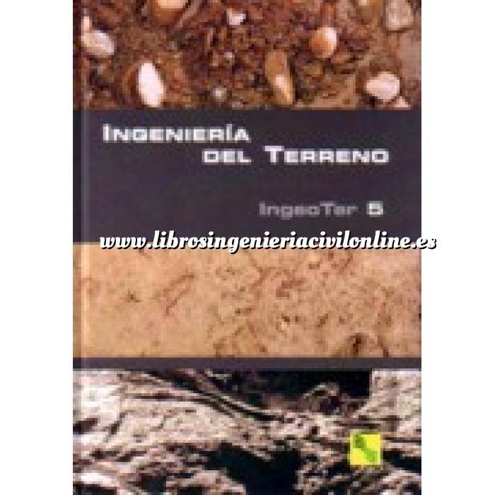 Imagen Mecánica del suelo
 Ingeniería del Terreno .IngeoTer Volumen. 05