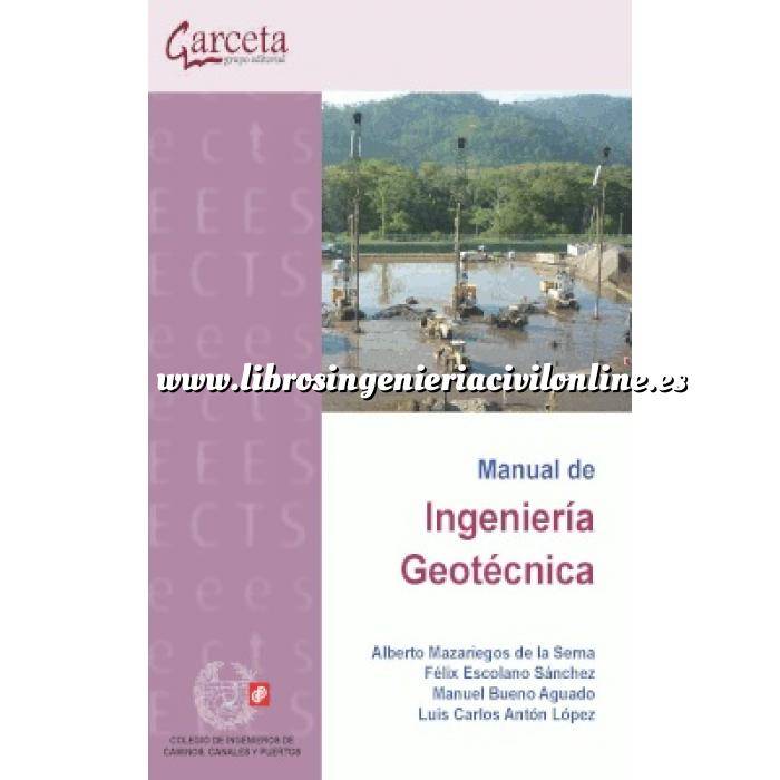 Imagen Mecánica del suelo
 Manual de Ingeniería Geotecnica