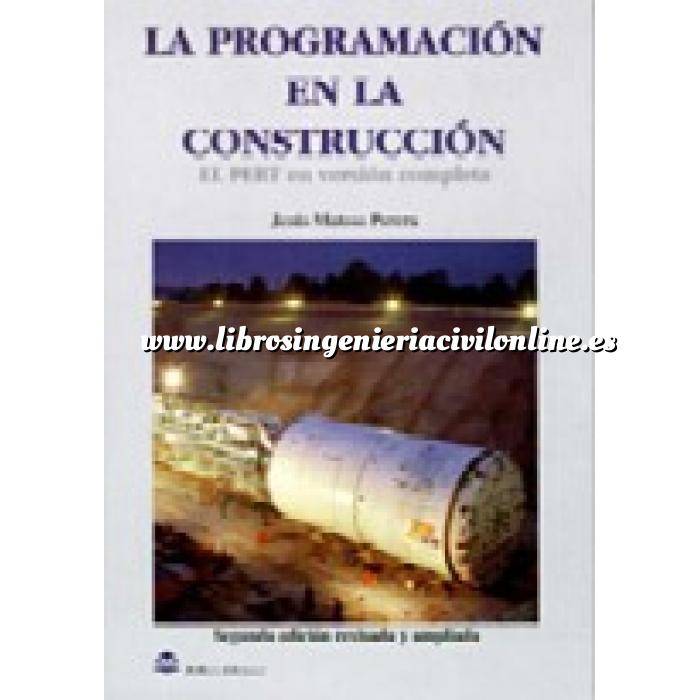 Imagen Mediciones, presupuestación y cuadros de precios La programación en la construcción.El pert en versión completa