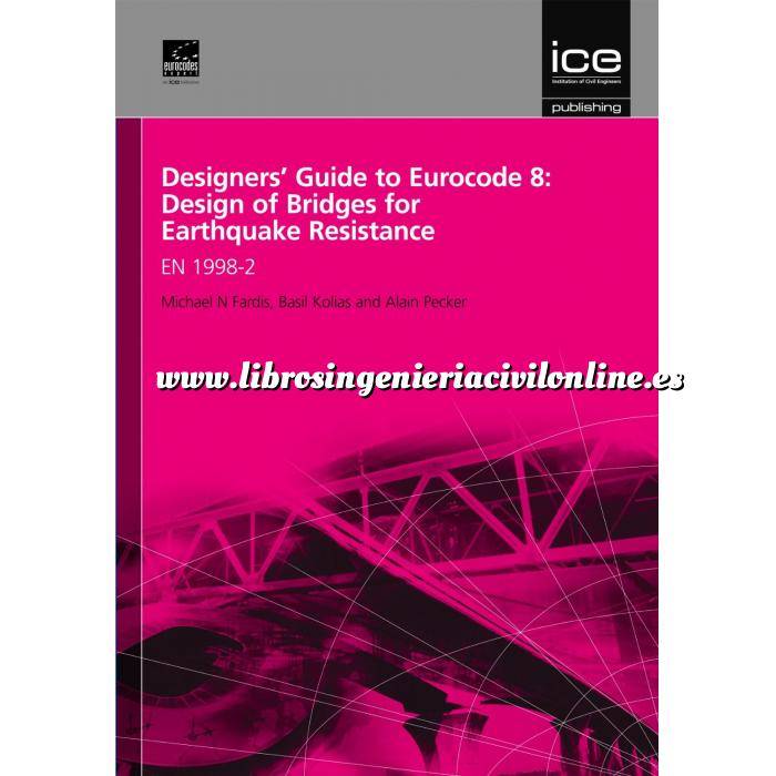 Imagen Normas UNE y eurocódigo Designers' Guide to Eurocode 8: Design of Bridges for Earthquake resistance