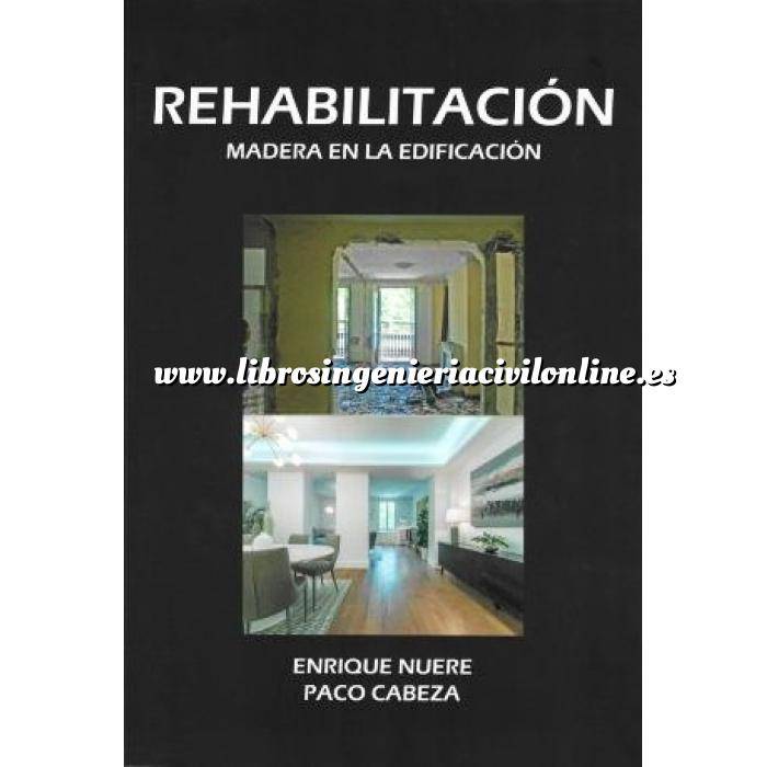 Imagen Patología y rehabilitación Rehabilitación. Madera en la edificación