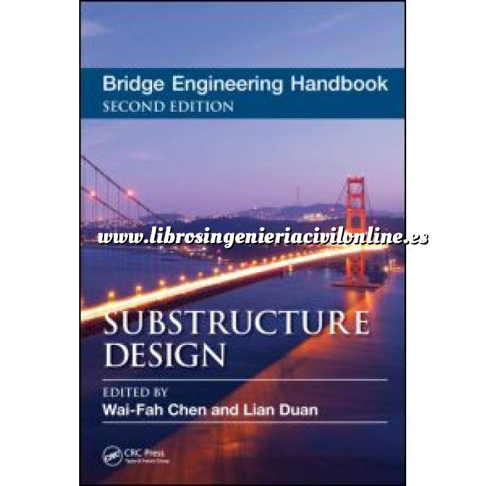 Imagen Puentes y pasarelas Bridge Engineering Handbook.Substructure Design