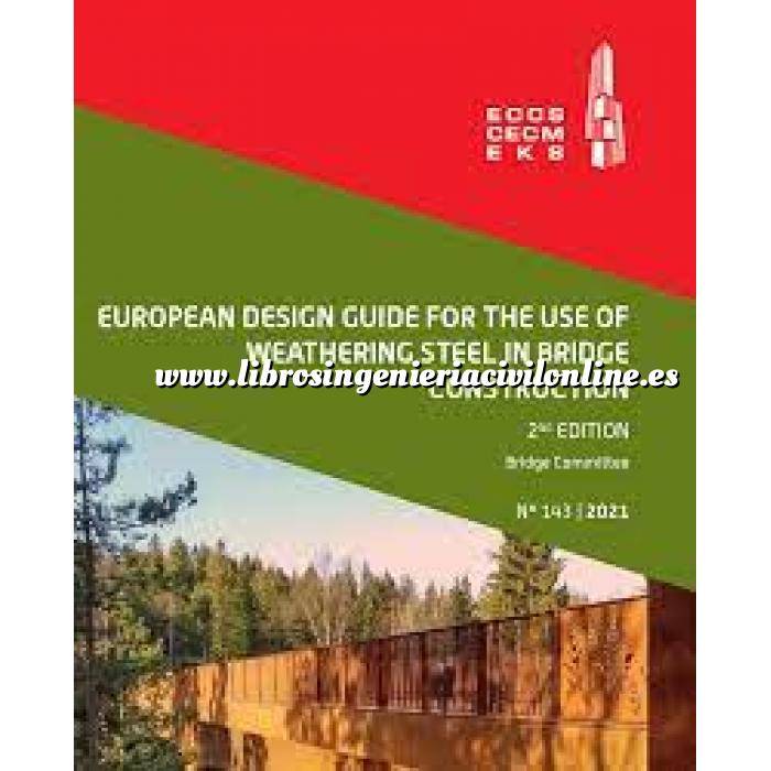 Imagen Puentes y pasarelas European design guide for the use of weathering steel in bridge construction