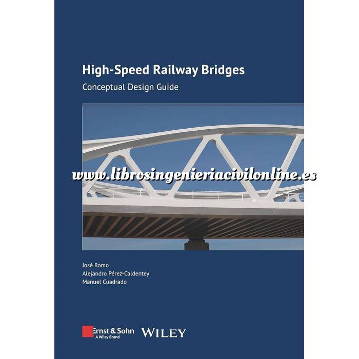 Imagen Puentes y pasarelas High-speed Railway Bridges: Conceptual Design Guide