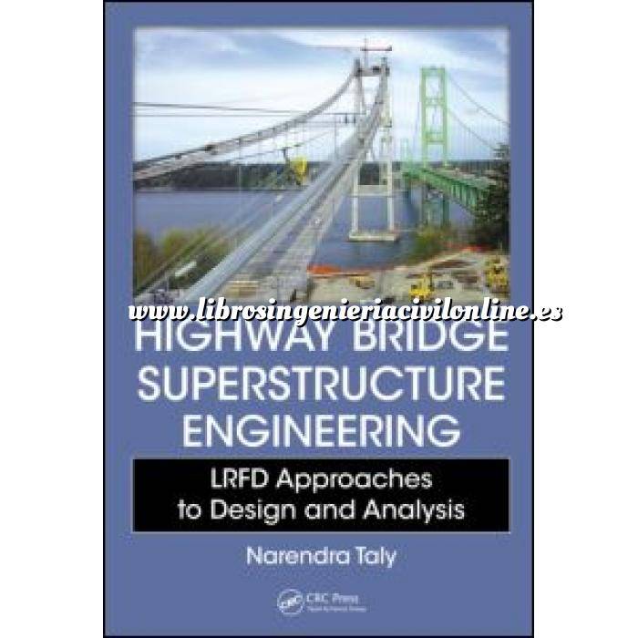 Imagen Puentes y pasarelas Highway Bridge Superstructure Engineering LRFD Approaches to Design and Analysis